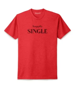 Hot Nayked Apparel Men'S Ridiculously Soft Midweight Graphic T-Shirt | Happily Single