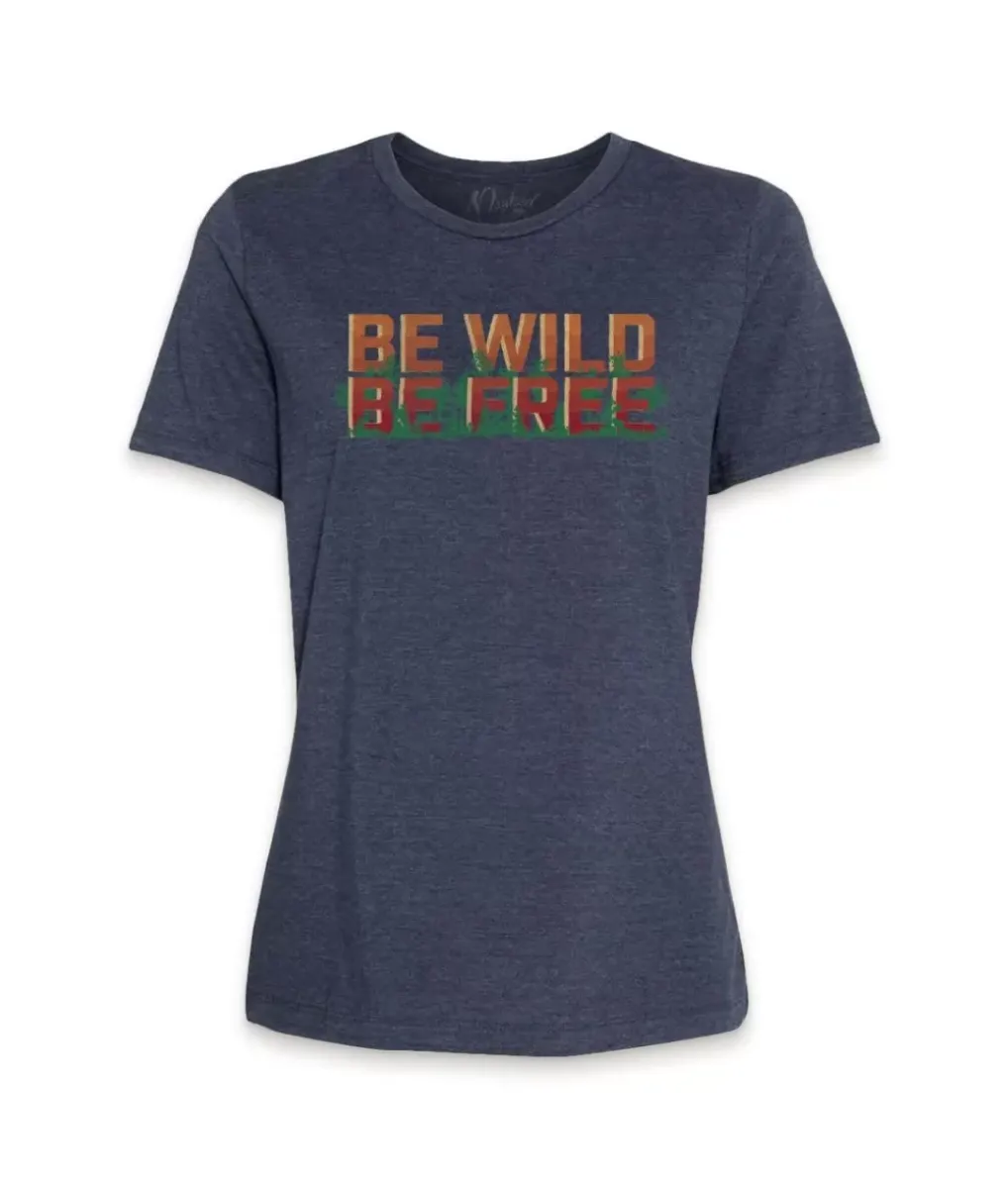 Outlet Nayked Apparel Women'S Ridiculously Soft Midweight Graphic Tee | Be Wild, Be Free